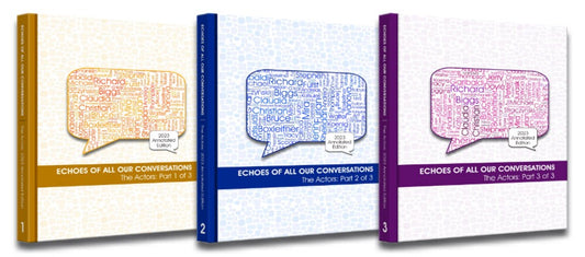 HARDCOVER Set -- Echoes of All Our Conversations, Actors Only 2023 Annotated Edition