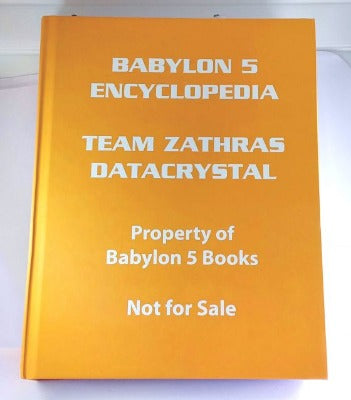 RARE - In-Progress Edition of the Babylon 5 Encyclopedia with 1,100 "Unseen" Entries